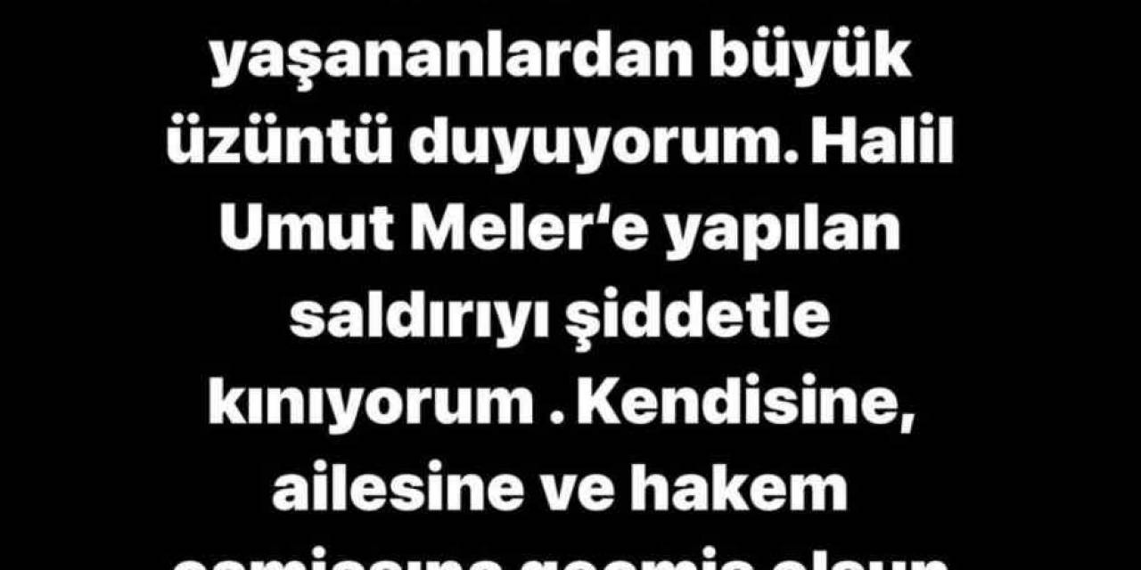 İsmail Kartal, Halil Umut Meler’e Yapılan Saldırıyı Kınadı