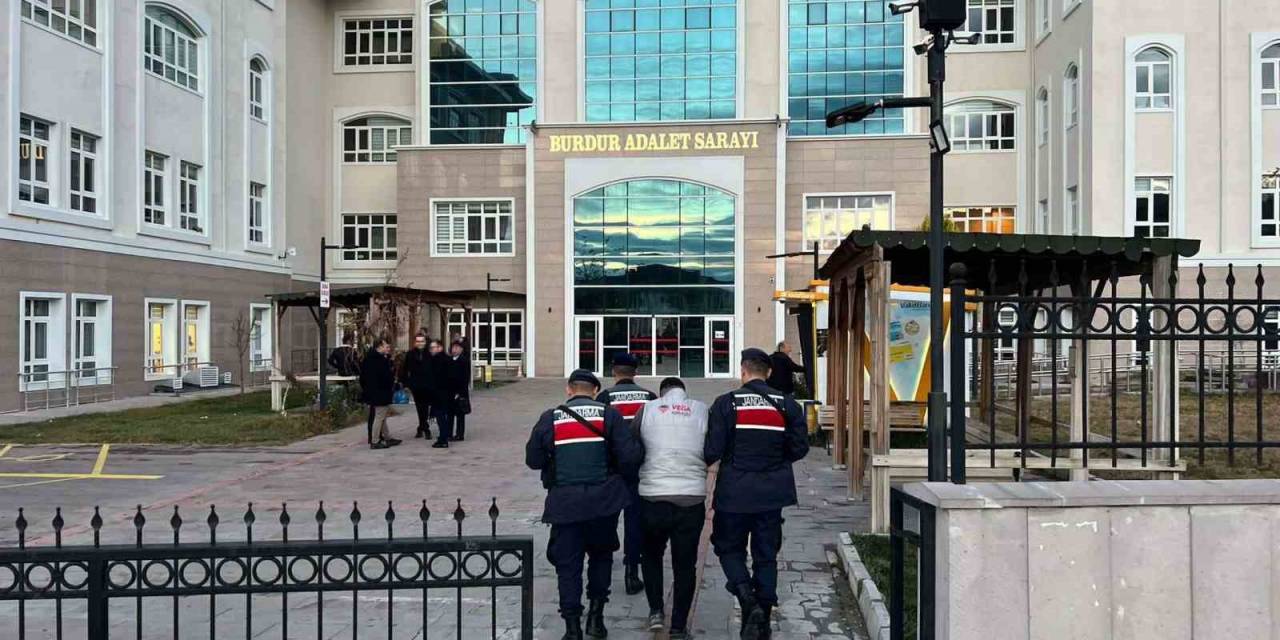 Burdur’da Jandarma Ekiplerinin Genel Asayiş Çalışmalarında Yakalanan 9 Şahıs Tutuklandı