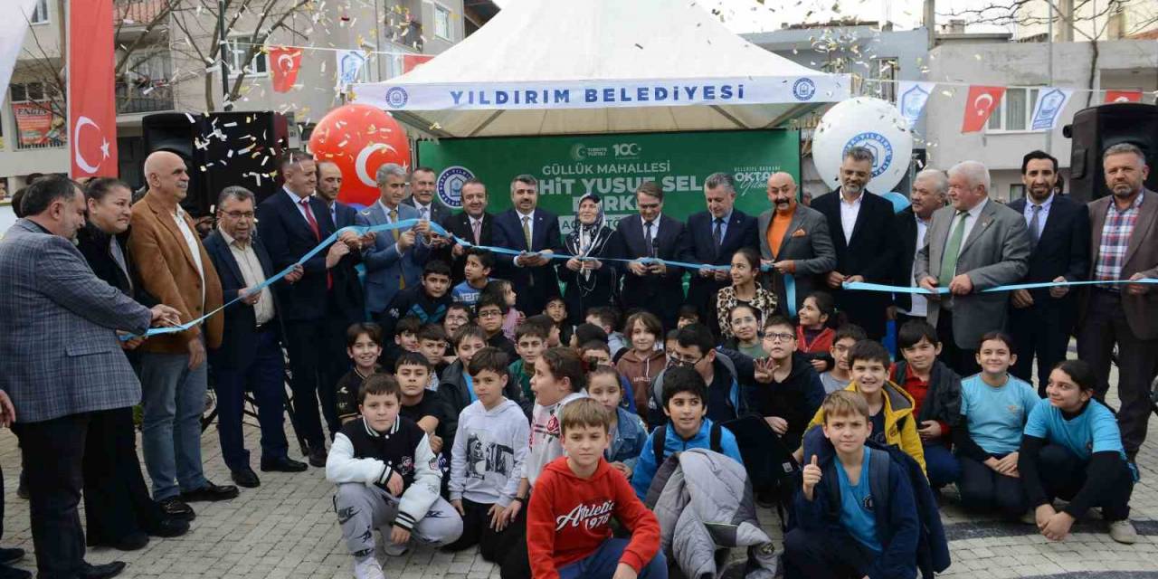 Yıldırım’da Şehit Yusuf Sel Parkı Hizmete Açıldı