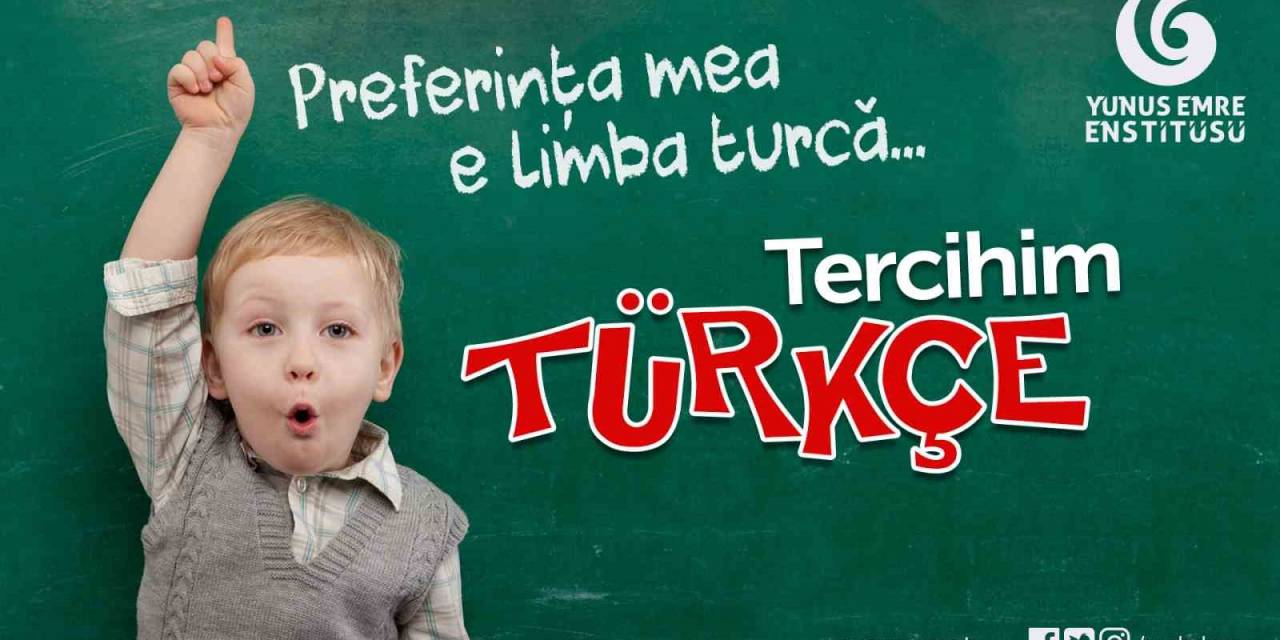 Yunus Emre Enstitüsü’nden Romanya’da “Tercihim Türkçe Projesi”