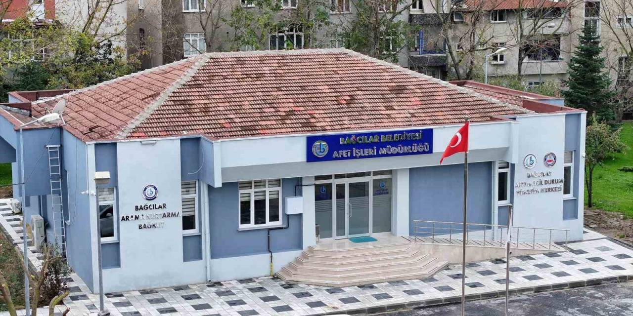 Bağcılar Belediyesi Afet İşleri Müdürlüğü Kuruldu