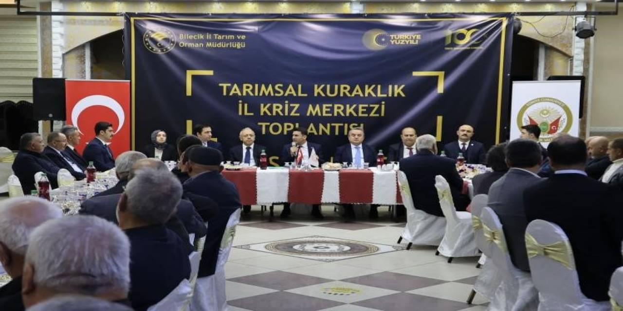 Bilecik’te ‘Tarımsal Kuraklıkla Mücadele Eylem Planı’ Ele Alındı