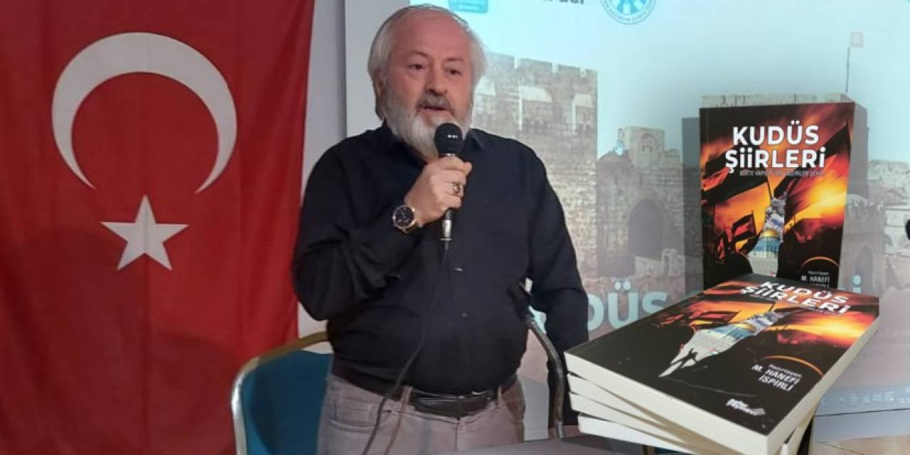 Şair İspirli Kudüs, Gazze Ve Filistin Şiirlerini Bir Araya Getirdi