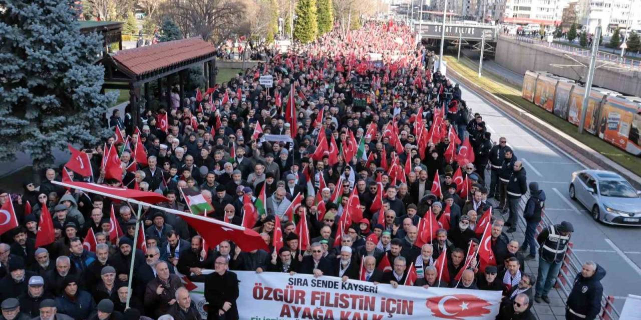 Kayseri’de Binlerce Kişi Filistin’e Özgürlük İçin Yürüdü