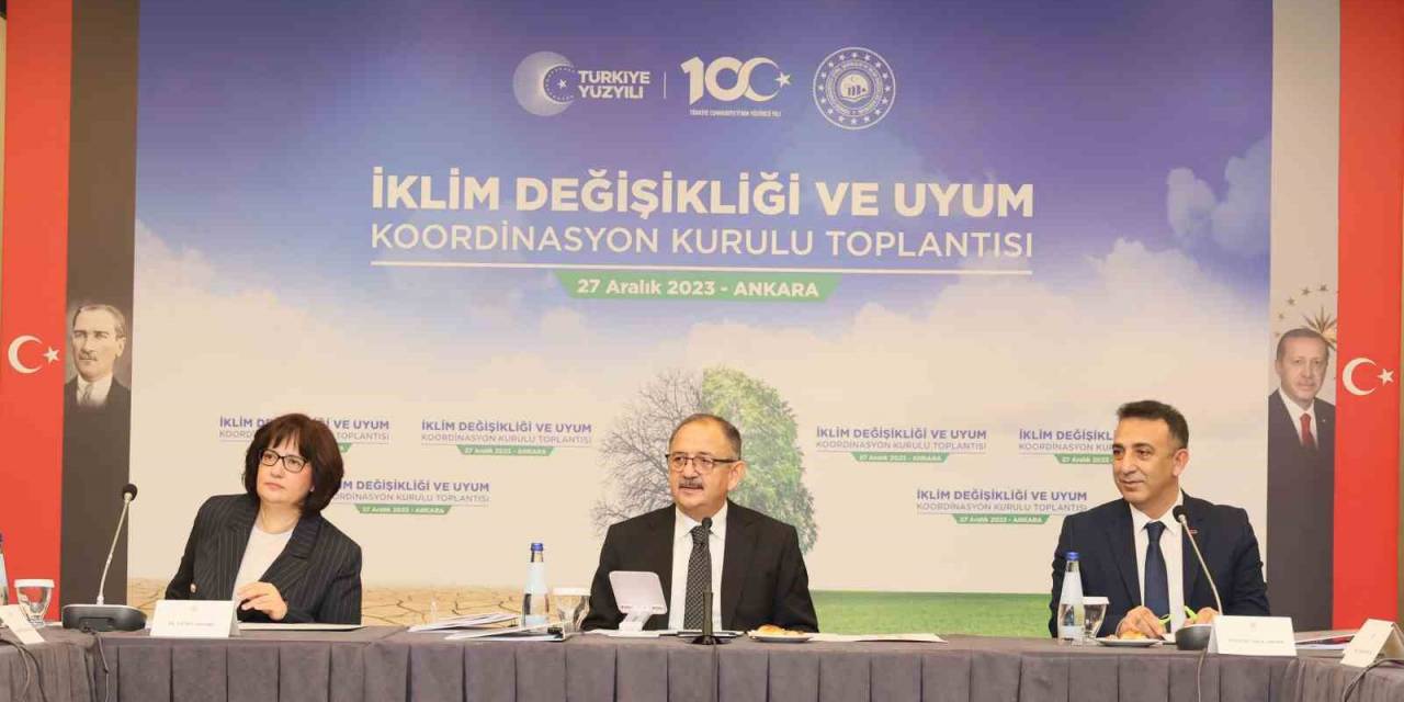 İklim Değişikliği Ve Uyum Koordinasyon Kurulu’nda 2030 İçin Yol Haritası Oluşturan Çevre Eylem Planları Kabul Edildi