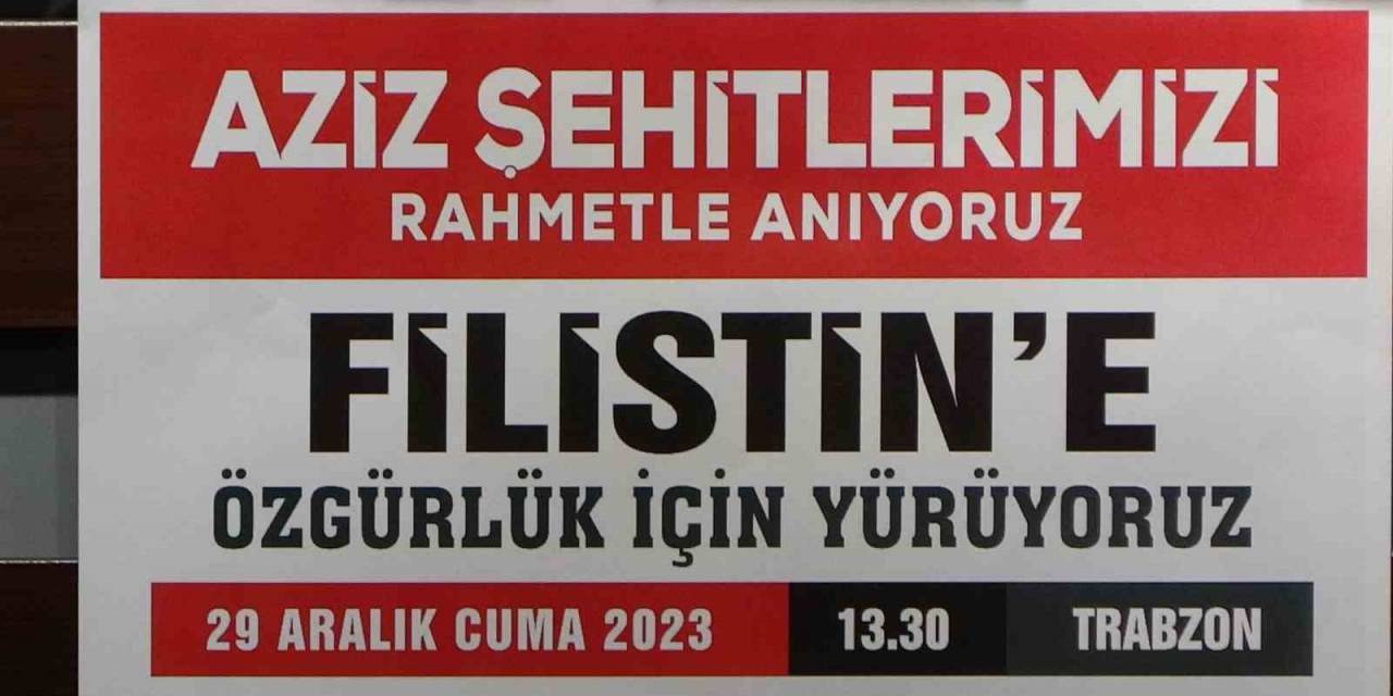 Hak-iş Filistin’e Destek İçin Trabzon’da Miting Düzenleyecek