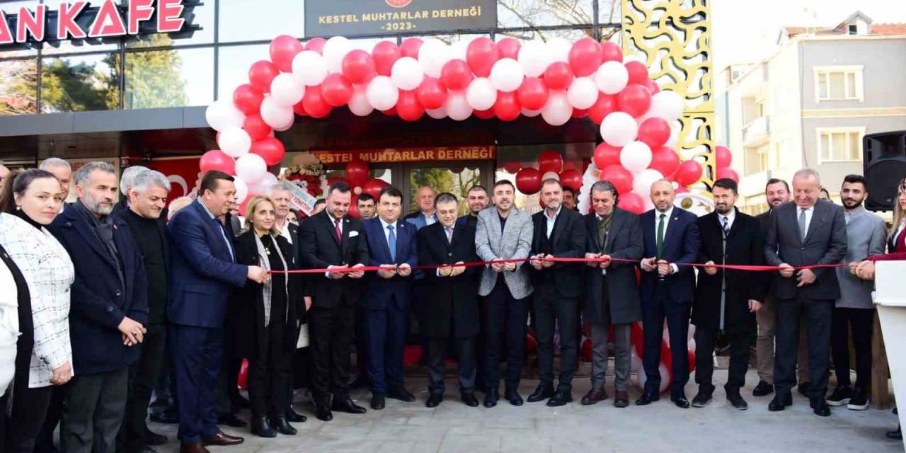 Kestel Muhtarlar Derneği’nin Yeni Binası Açıldı