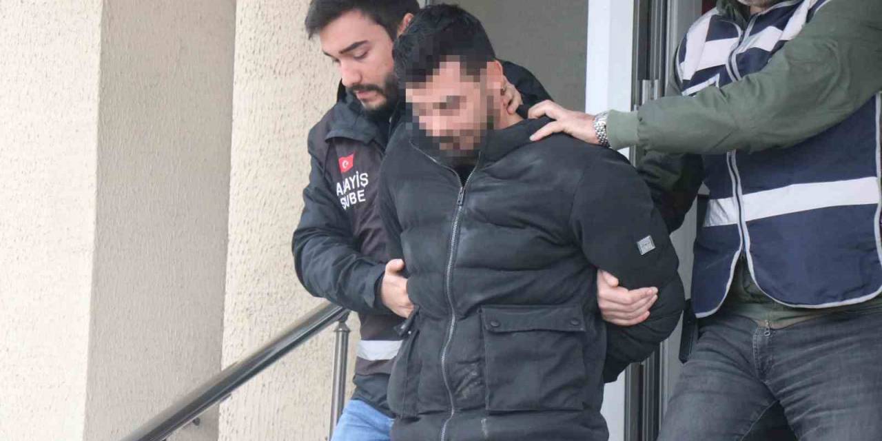 Eski Sevgilisi Ve Ağabeyine Kabusu Yaşatan Şüpheli Adliyeye Sevk Edildi