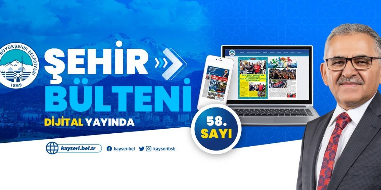 Büyükşehir Belediyesi Şehir Bülteni 2024’ün İlk Sayısı İle “Dijital” Yayında