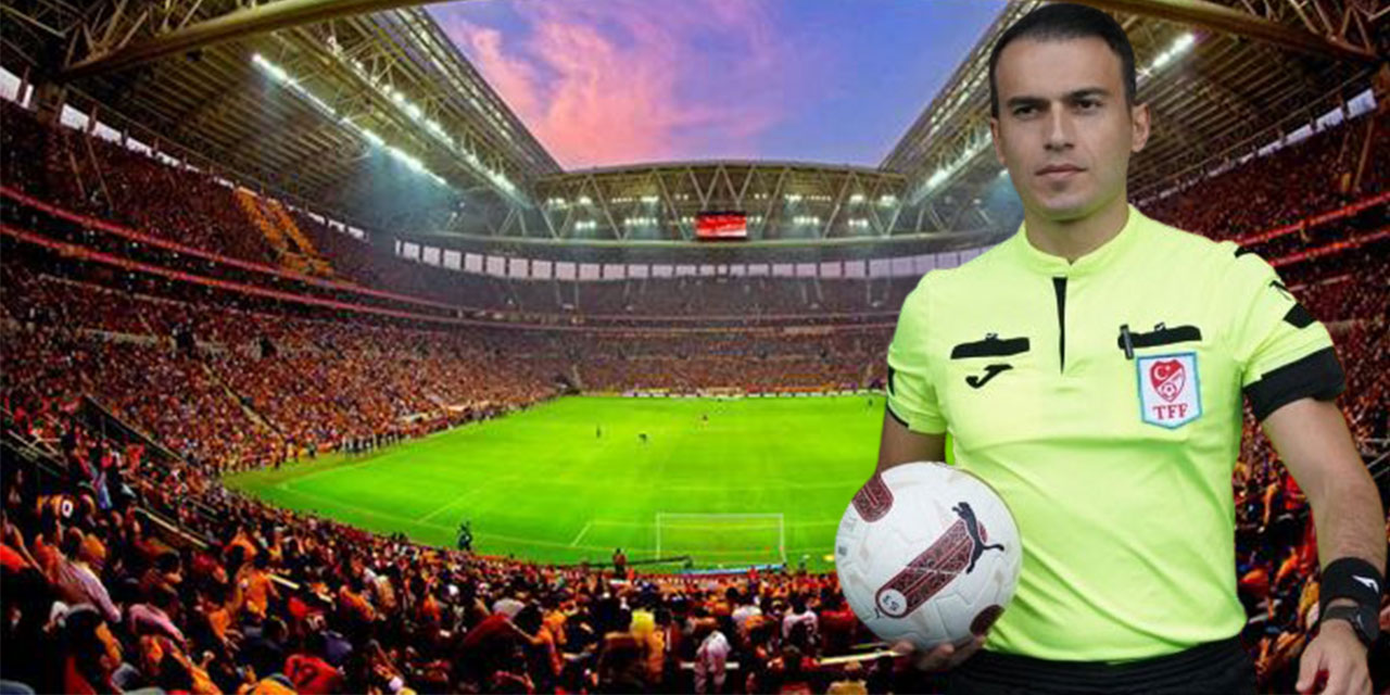 Rizeli Hakem Metoğlu Süper Lig'de ilk kez Galatasaray maçında görev alacak