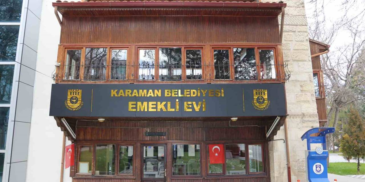 Karaman Belediyesi Emekli Evi Açıldı