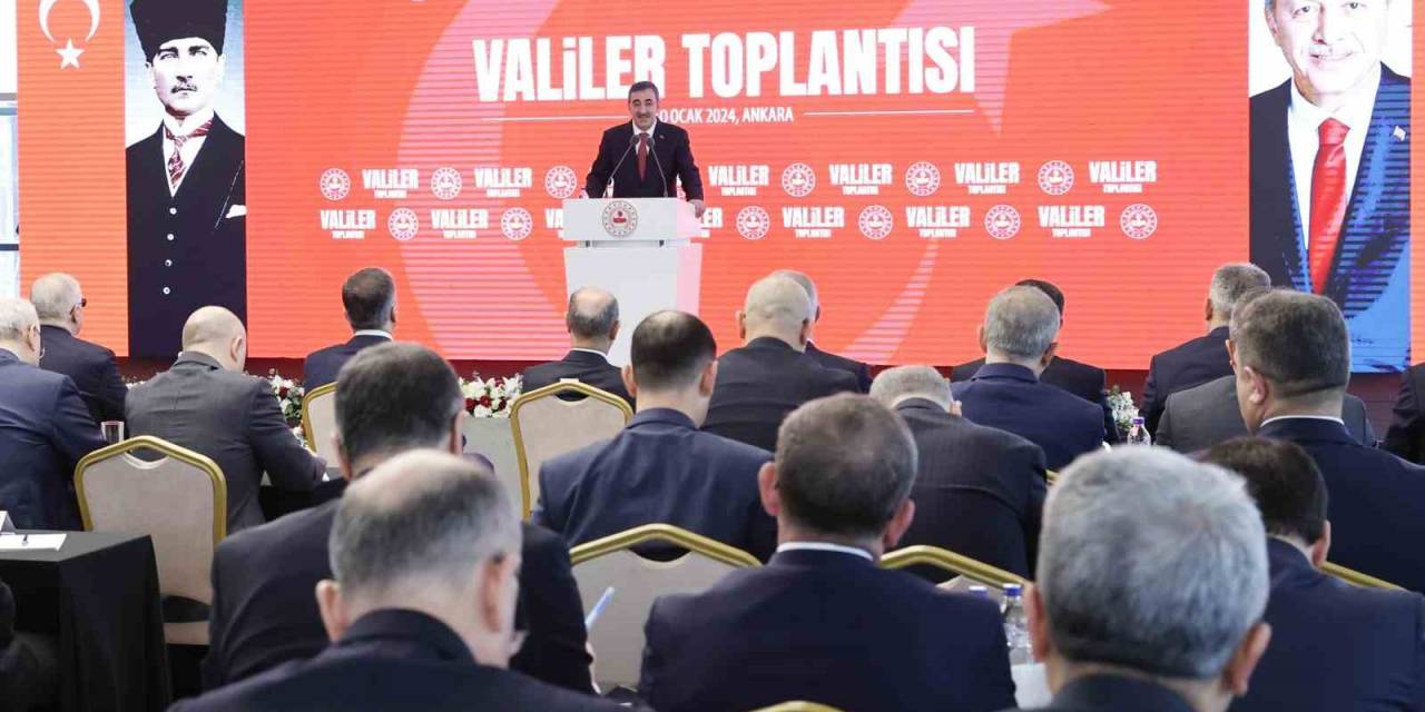 Cumhurbaşkanı Yardımcısı Yılmaz: "Rutin İşler Yapan, Bunun Dışına Çıkmayan Valilik Anlayışı Artık Kabul Edilebilir Değil"