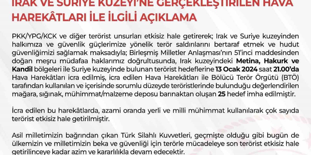 Irak Ve Suriye’nin Kuzeyine Hava Harekatı: 25 Hedef İmha Edildi
