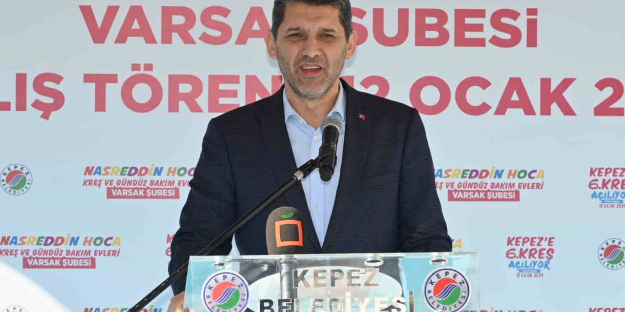 Kepez’in 6. Kreşi Varsak’a Açıldı