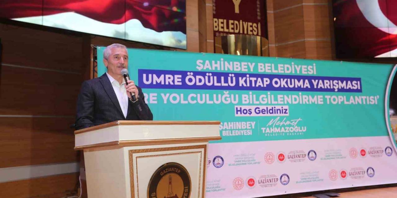 Şahinbey Belediyesi Umre’ye Göndereceği Öğrenciler Bilgilendirdi