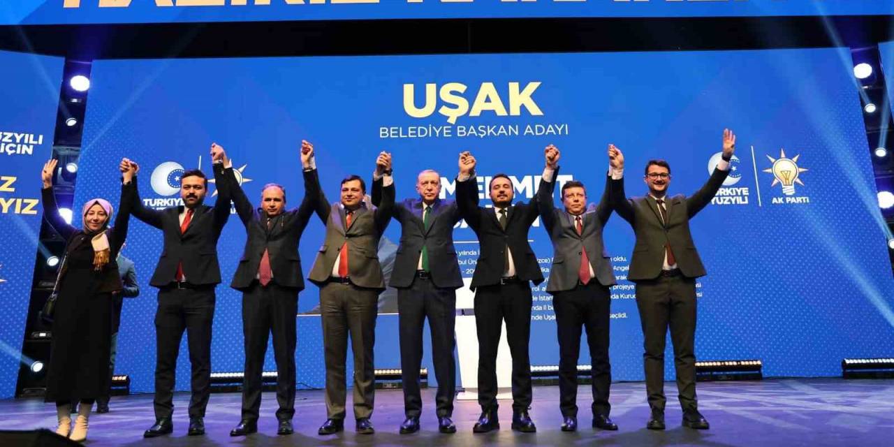 Cumhurbaşkanı Erdoğan, Uşak Adayını Resmen Açıkladı
