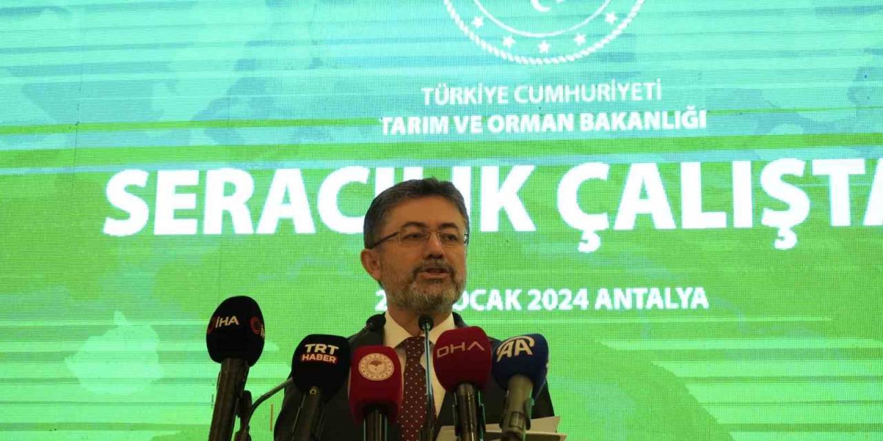 Bakan Yumaklı: "Seracılığın Yüzde 40’ı Kayıt Altında Değil"