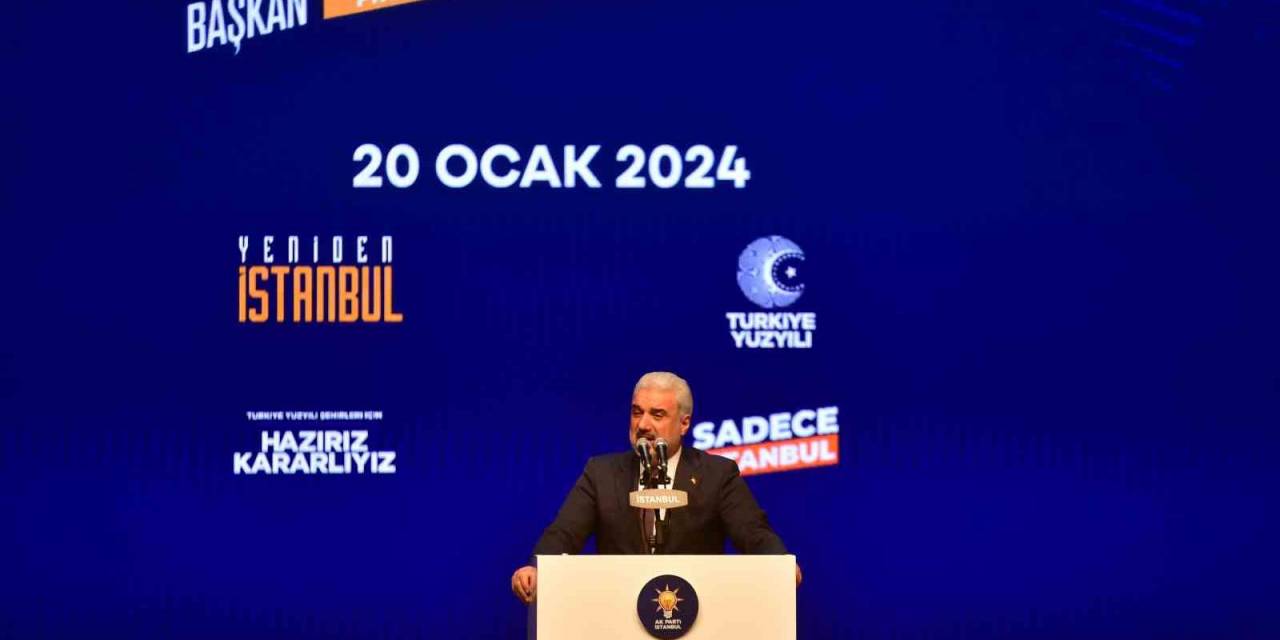 Ak Parti İl Başkanı Osman Nuri Kabaktepe: “Bizim, Kalbi İstanbul’la Çarpan; İstanbul’da Nefessiz Kalan, Hizmete Hasret Yüreklere Sözümüz Var”