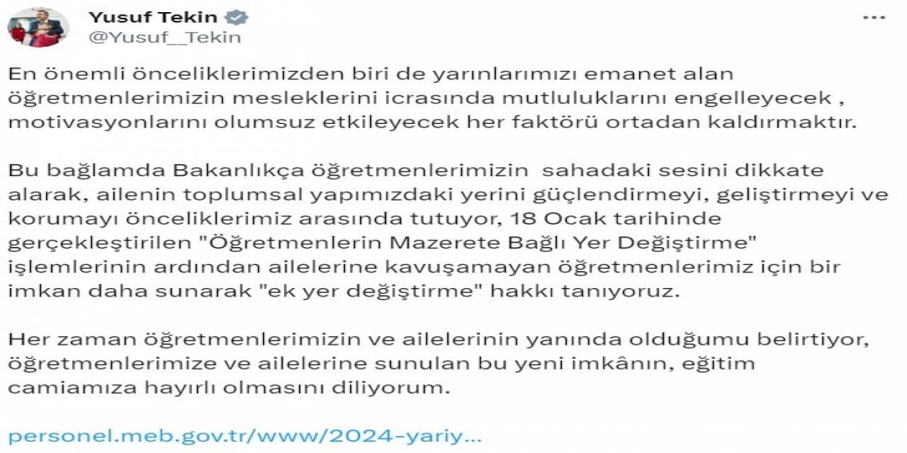 Bakan Tekin: “Ailelerine Kavuşamayan Öğretmenlerimiz İçin Bir İmkan Daha Sunarak, Ek Yer Değiştirme Hakkı Tanıyoruz”
