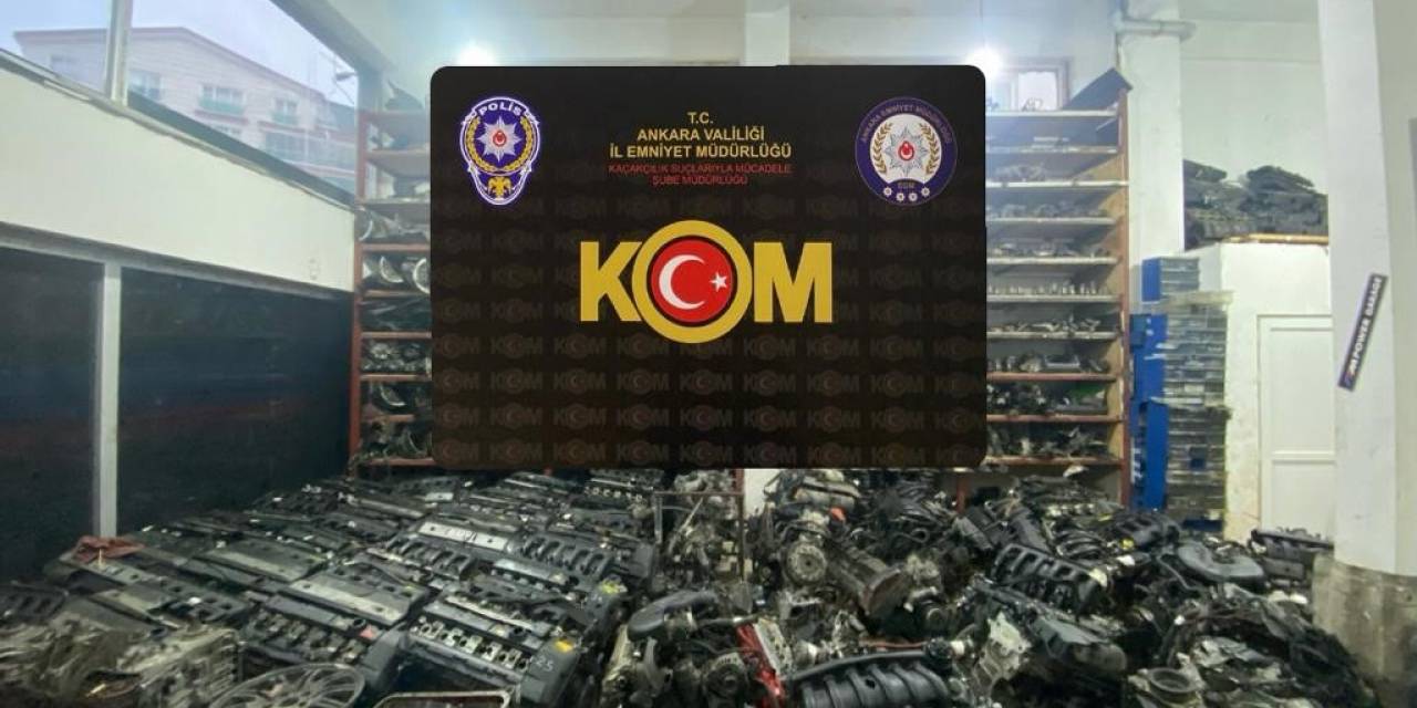 Ankara’da ‘Kaçak Araç Parçası” Operasyonu: 5 Gözaltı