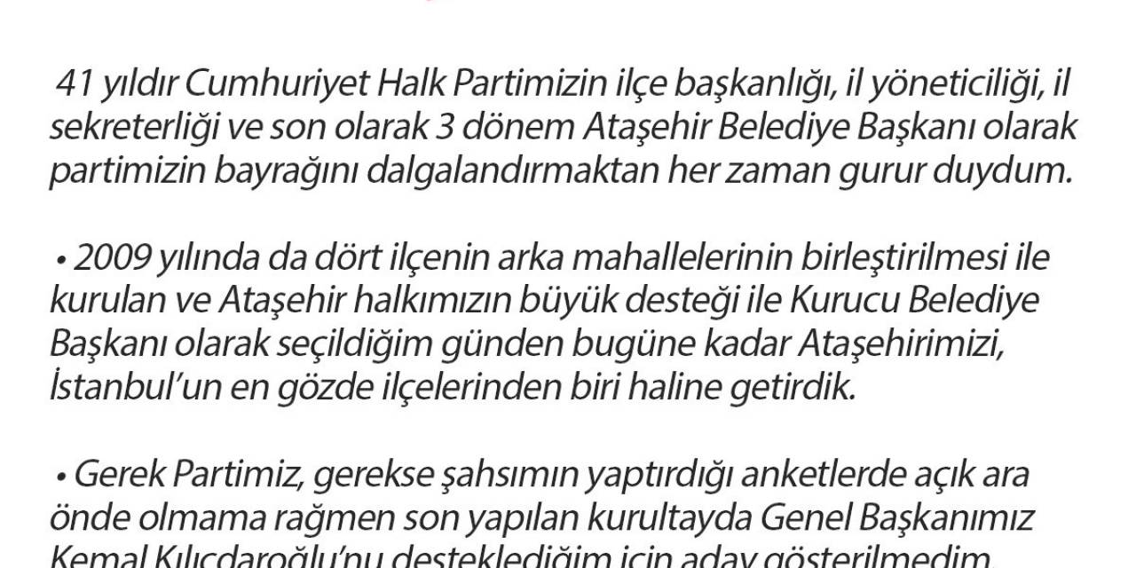 Ataşehir Belediye Başkanı Battal İlgezdi: “Battal İlgezdi Aday Gösterilmediği İçin İstifa Etmedi, Chp’nin Kurumsal Kimlik Ve Hiyerarşisini Korumak Adına İstifa Etti”