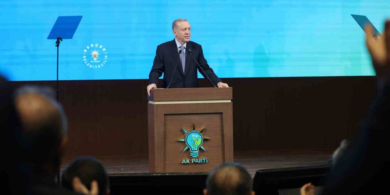 Cumhurbaşkanı Erdoğan: "Ak Parti, Her Alanda Olduğu Gibi Belediyecilikte De Kendi Kendiyle Yarışmaktadır"