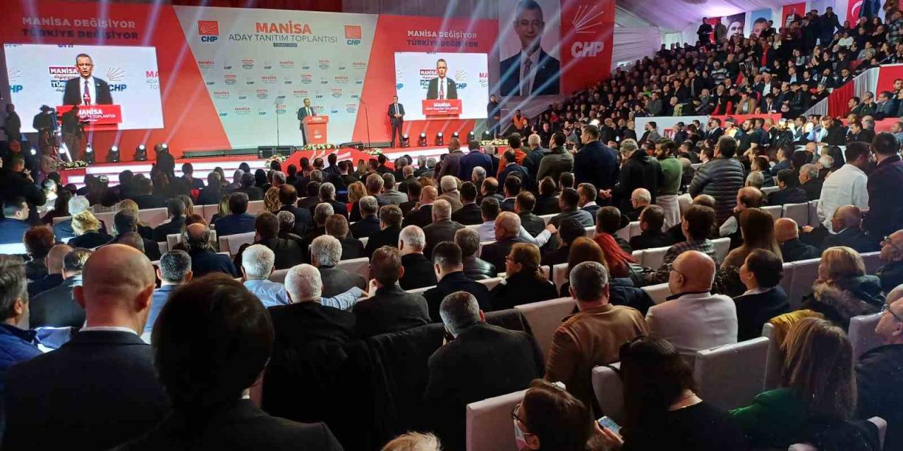 Chp Genel Başkanı Özgür Özel Partisinin Manisa Belediye Başkan Adayları Tanıtım Toplantısına Katıldı