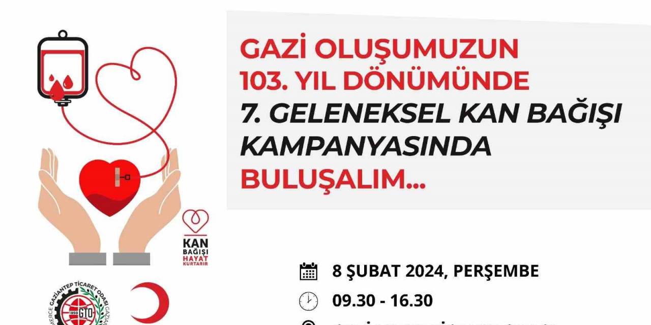 Gto, Gazilik Unvanını 7. Geleneksel Kan Bağışı Kampanyası Kutluyor