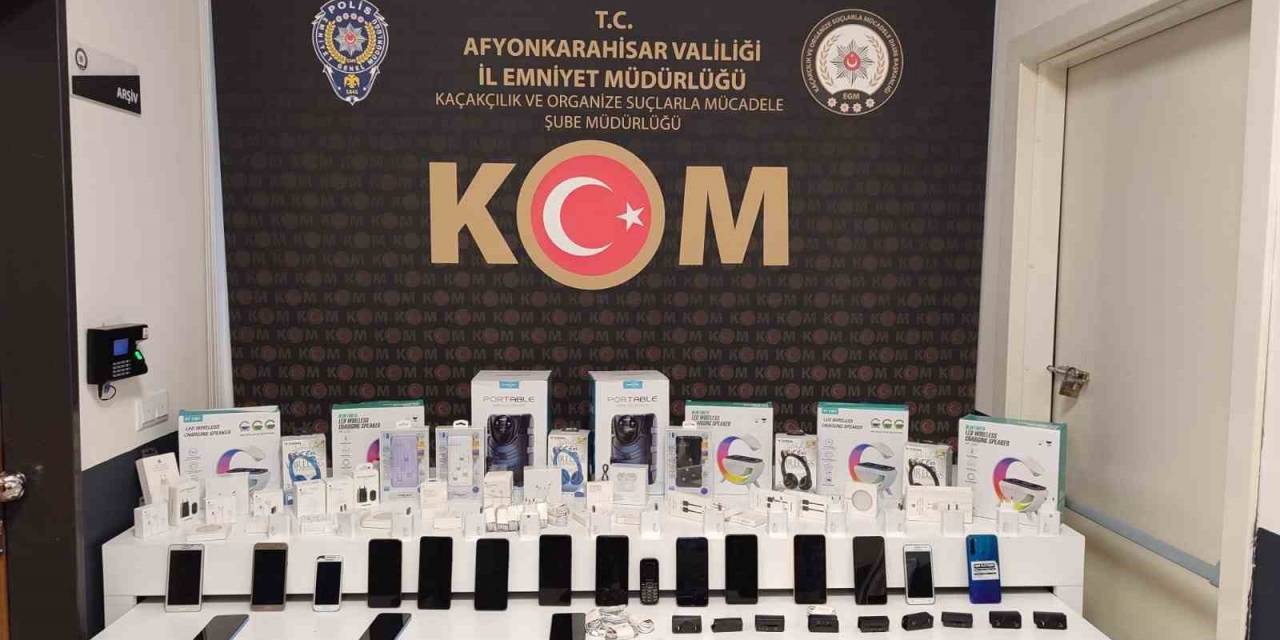 Afyonkarahisar’da Kaçak Cep Telefonu Ve Elektronik Ürün Operasyonu