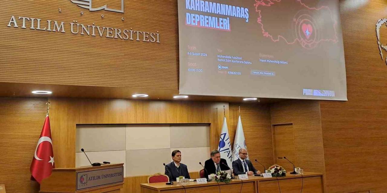 Atılım Üniversitesinde "Birinci Yılında Kahramanmaraş Depremleri" Paneli
