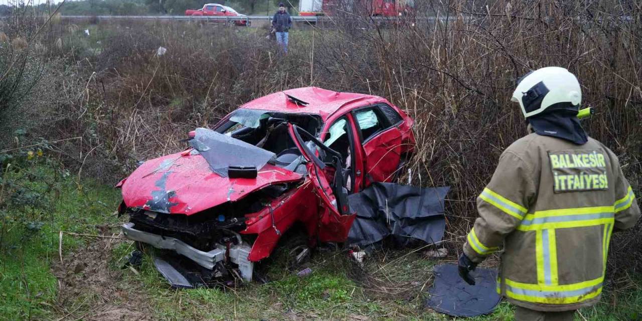 Balıkesir’de Kayganlaşan Yolda Takla Atan Otomobil Şarampole Uçtu: 1 Ölü