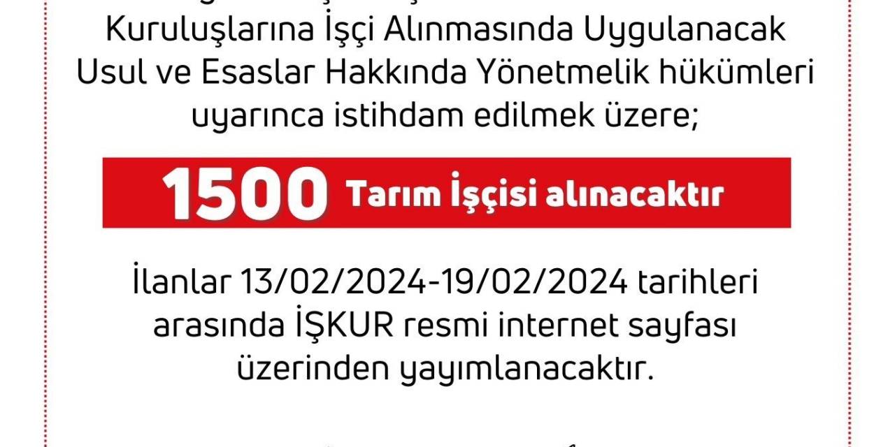 Tarım Ve Orman Bakanlığına Bin 500 İşçi Alınacak