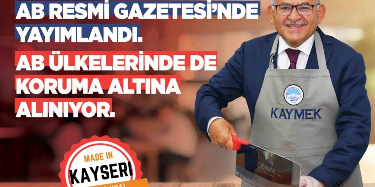 Büyükkılıç: “Pastırmamızın Tescil Başvurusu, Ab Resmi Gazetesi’nde Yayımlandı”