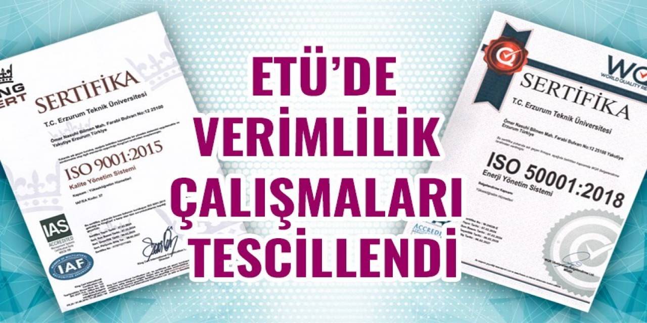 Etü’de Verimlilik Çalışmaları Tescillendi