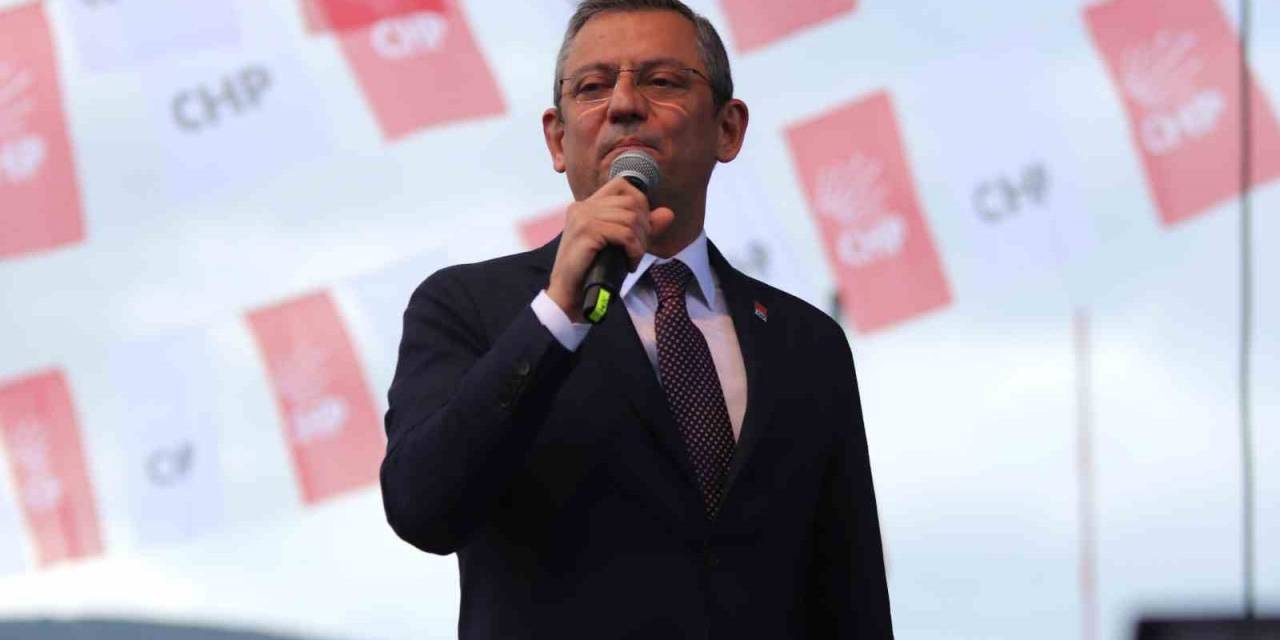 Chp Genel Başkanı Özel, Halk Buluşmasında Dikilililere Seslendi