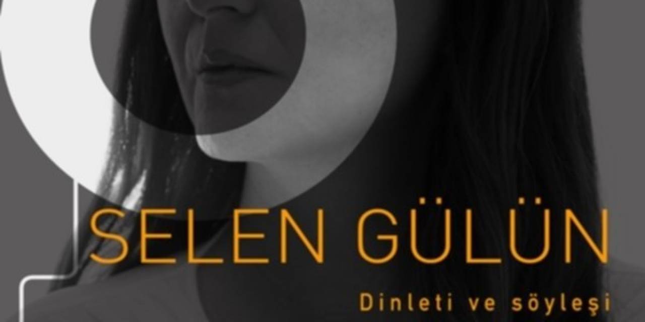 Selen Gülün 25 Şubat’ta Eskişehir’de Sevenleri İle Buluşacak