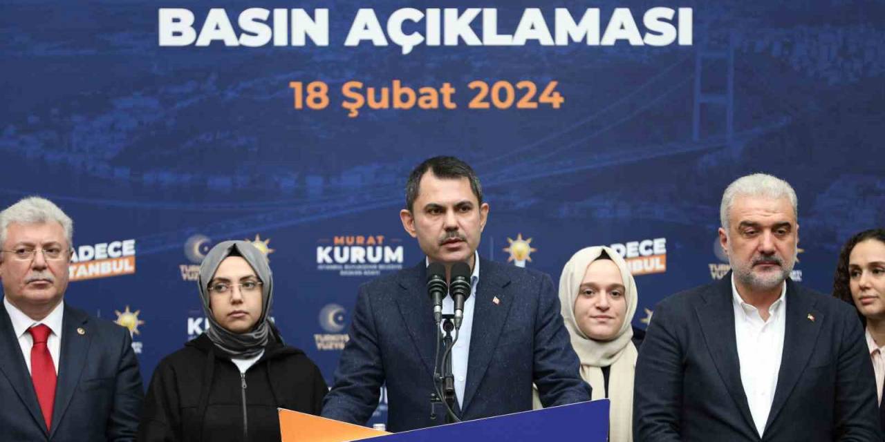 Murat Kurum: “Mevcut İbb Yönetiminin Milletimize Sunacakları Bir Projeleri Yok”