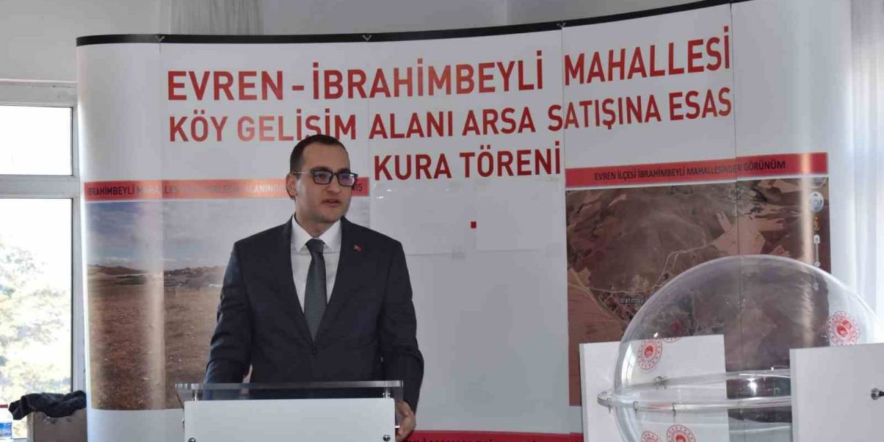 Evren Kaymakamı Kınacı, Arsa Satış Kura Törenine Katıldı