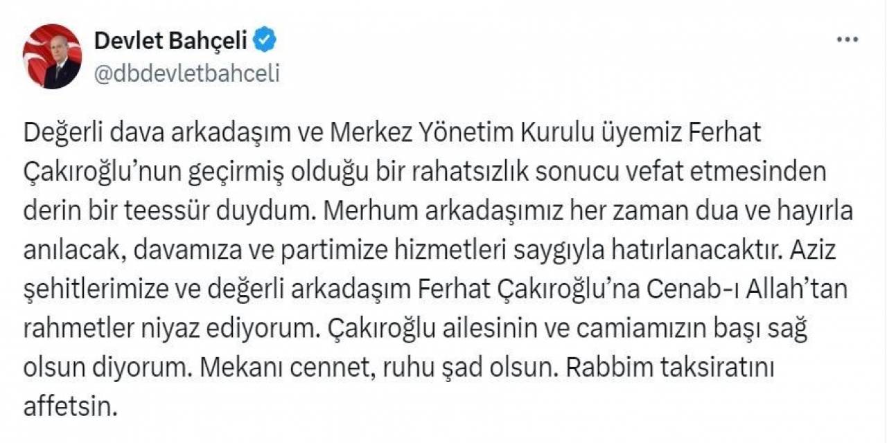 Mhp Lideri Bahçeli, Myk Üyesi Ferhat Çakıroğlu İçin Taziye Mesajı Yayımladı