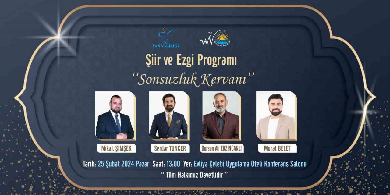Van’da Şiir Ve Ezgi Programı Düzenlenecek