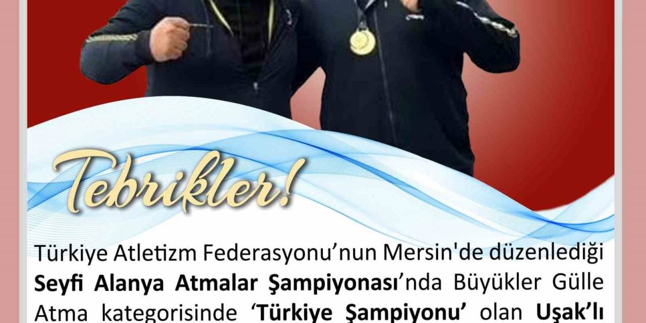 Vali Ergün’den Uşaklı Sporcuya Tebrik