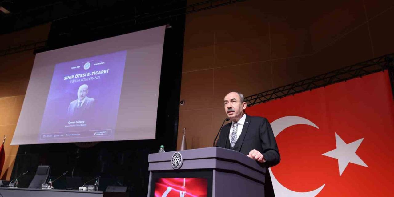 Kto’da Sınır Ötesi E-ticaret Eğitim Konferansı Düzenlendi