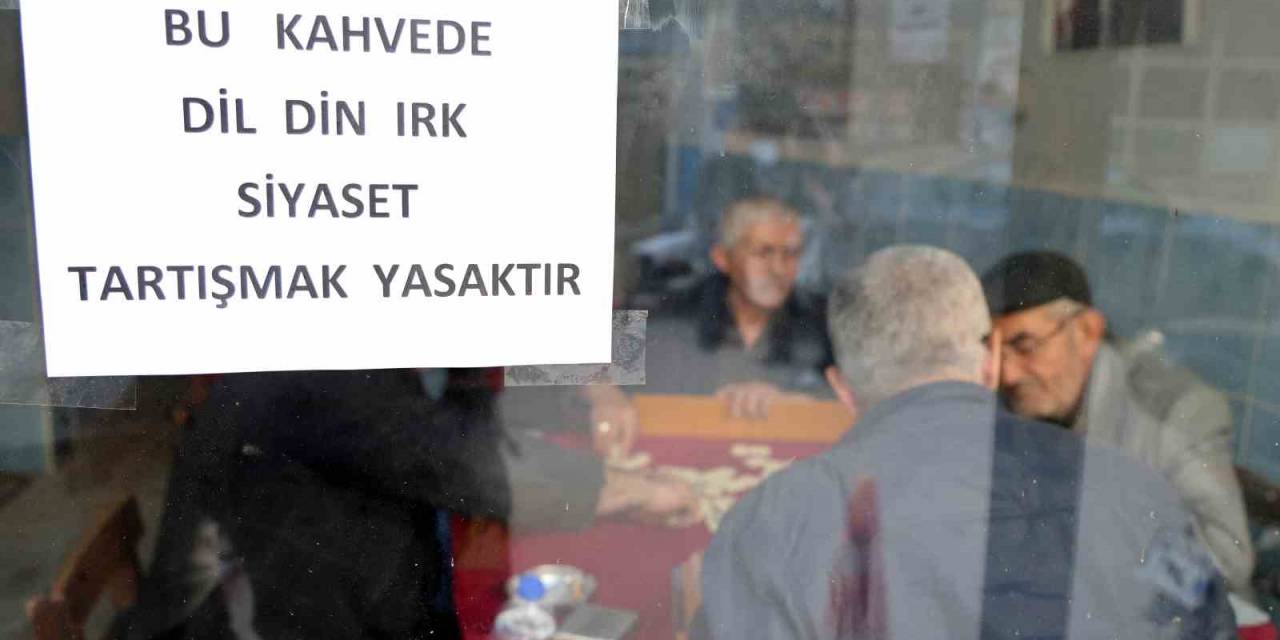Bu Kahvehanede ’siyaset’ Konuşmak Yasak