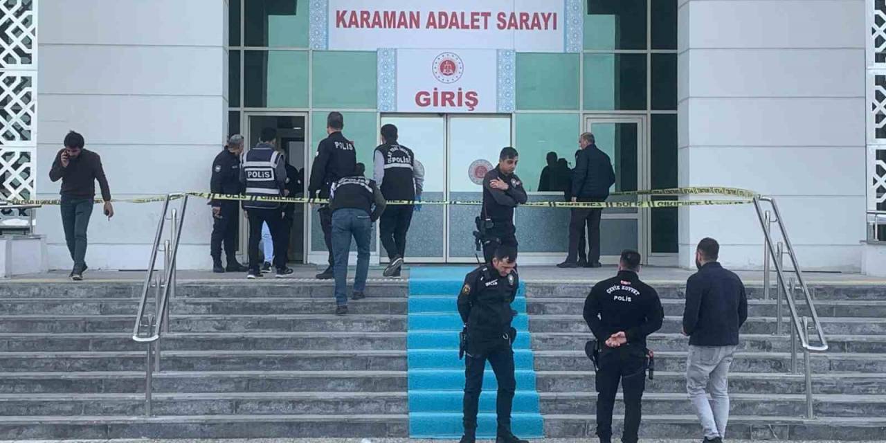 Karaman’da Adliye Girişinde Silahlı Saldırı: 1 Yaralı