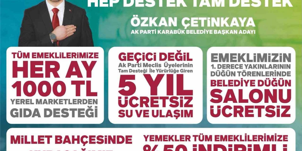 Ak Parti Adayı Özkan Çetinkaya’dan Emeklilere Destek Paketi
