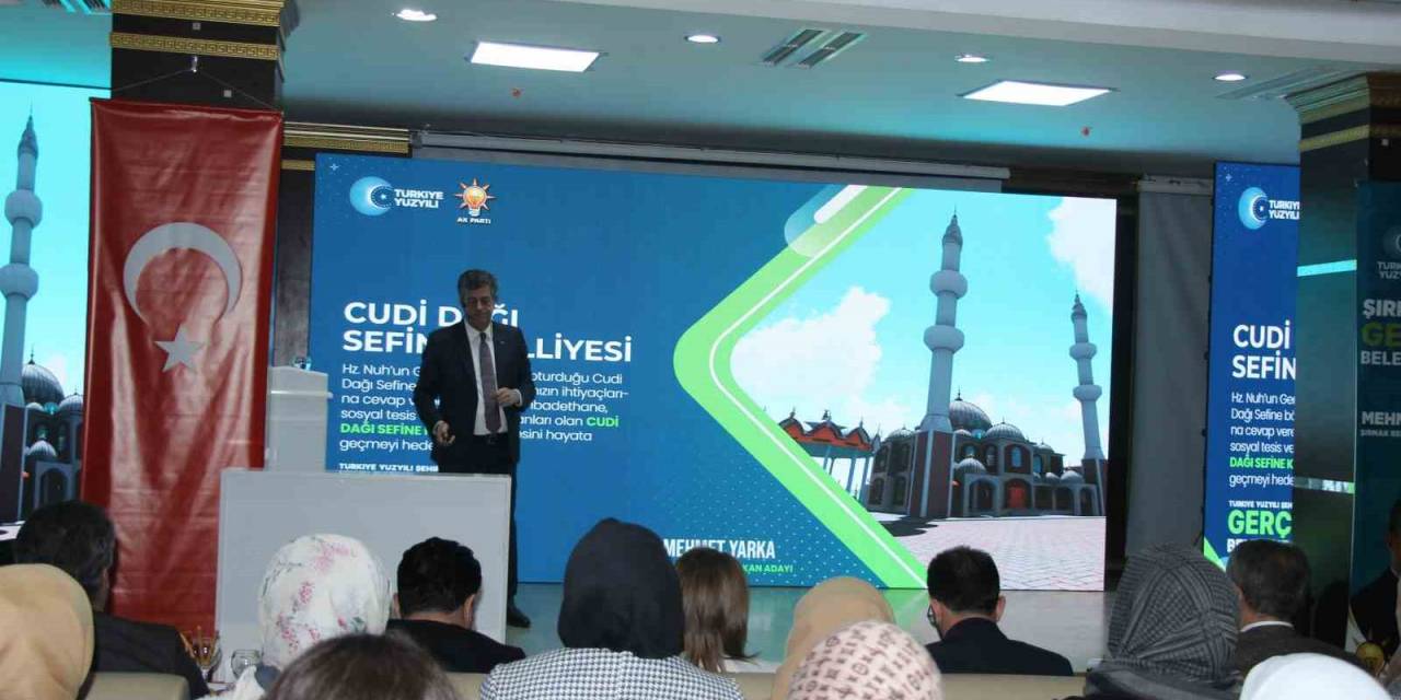 Şırnak Belediye Başkanı Mehmet Yarka 34 Projesini Açıkladı