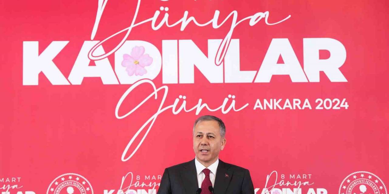 İçişleri Bakanı Yerlikaya: “Teşkilatlarımızda Kadına Yönelik Şiddetle Mücadele Alanında Faaliyet Gösteren Birim Sayısını Bin 267’ye Yükselttik”