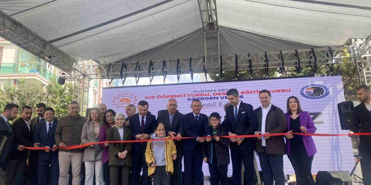 Chp Genel Başkanı Özel, Kartal’da Toplu Açılış Törenine Katıldı