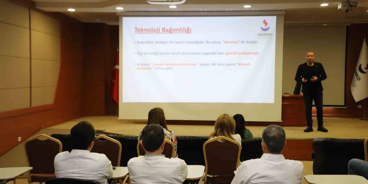 Sanko Üniversitesi’nde “Teknoloji Bağımlılığı” Konferansı