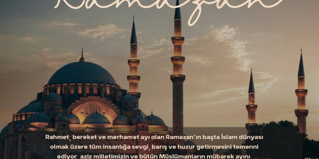 Rektör Özölçer’den Ramazan Ayı Mesajı